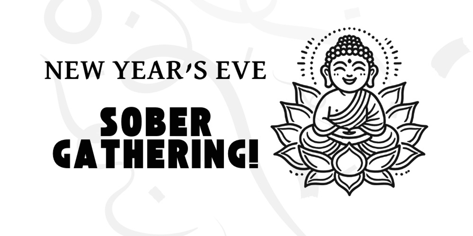 Banner image for New Year's Eve Sober Gathering