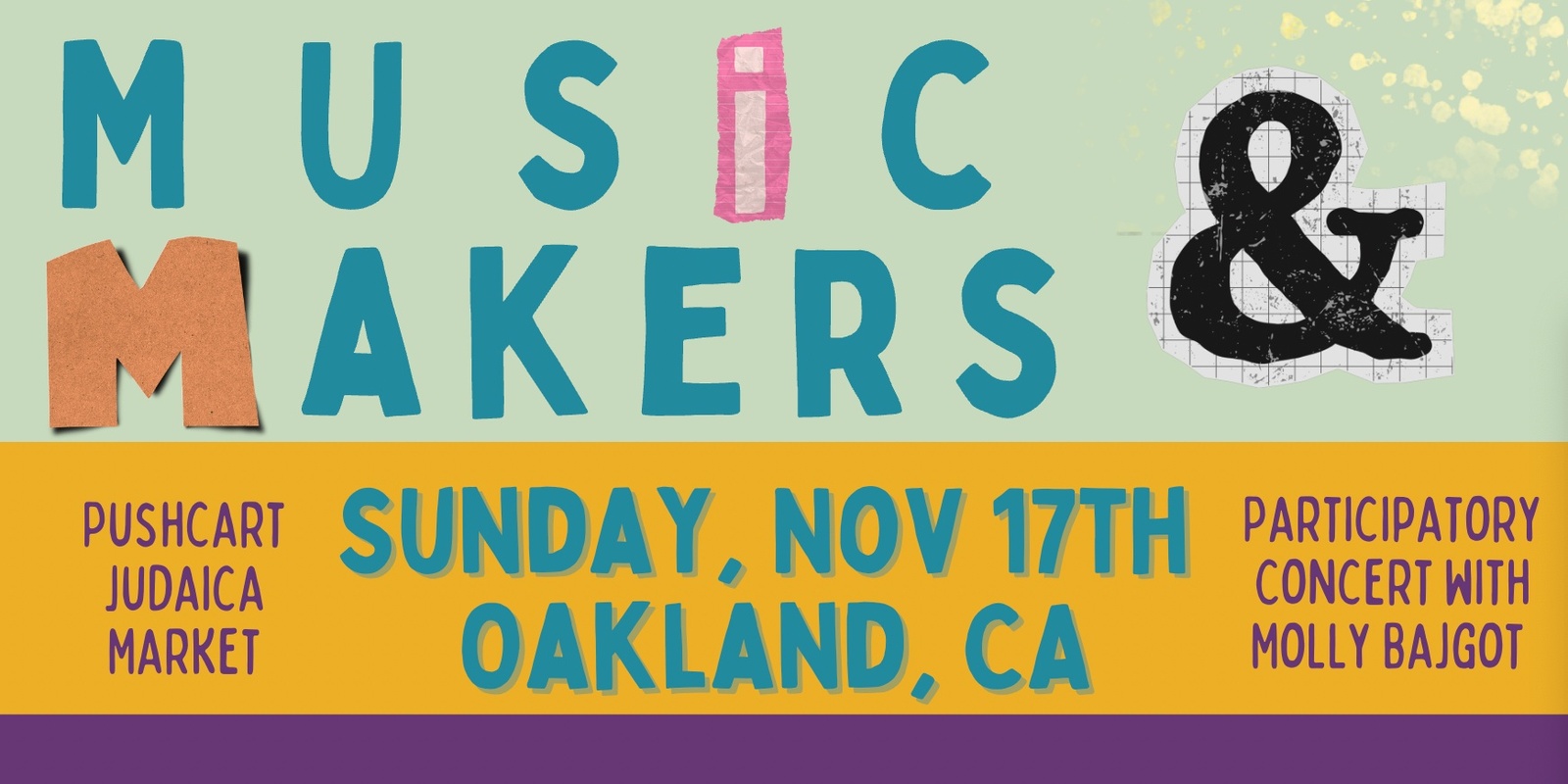 Banner image for Music & Makers Oakland event! Pushcart Judaica & Molly Bajgot 