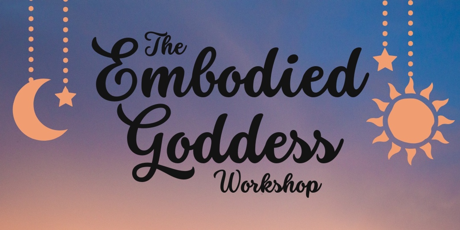 Banner image for The Embodied Goddess Workshop