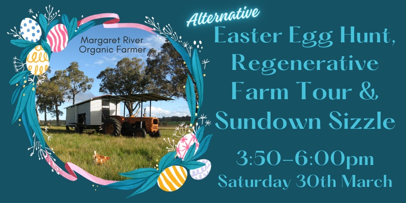 Banner image for Easter sundown regenerative farm tour with organic sizzle