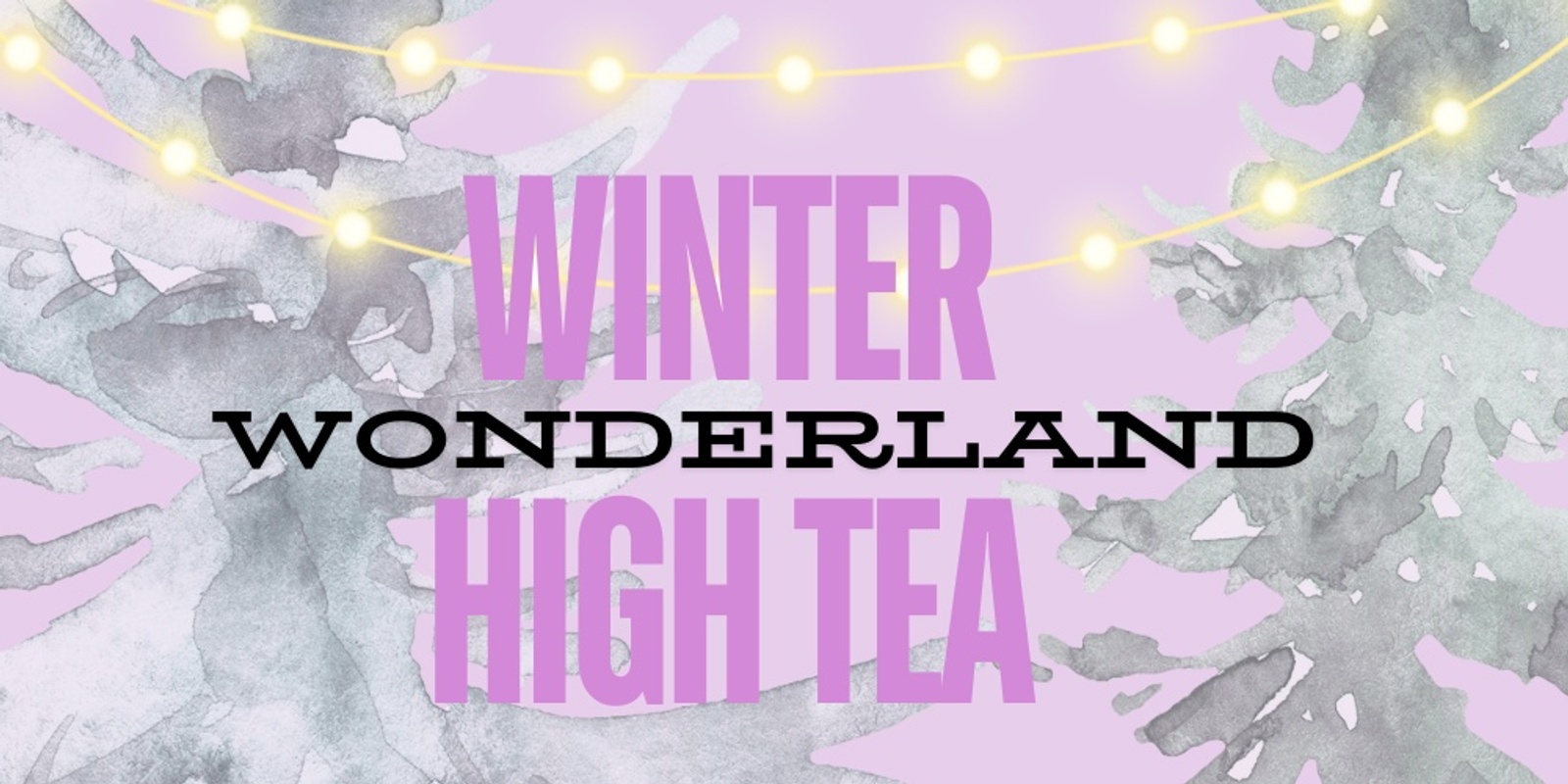 Banner image for WINTER WONDERLAND - High Tea Melbourne