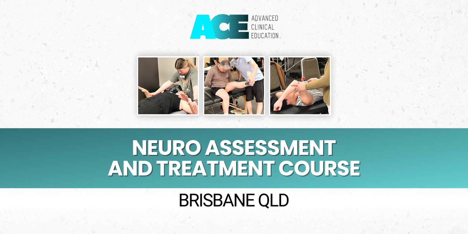 Banner image for Neuro Assessment and Treatment Course (Brisbane QLD)