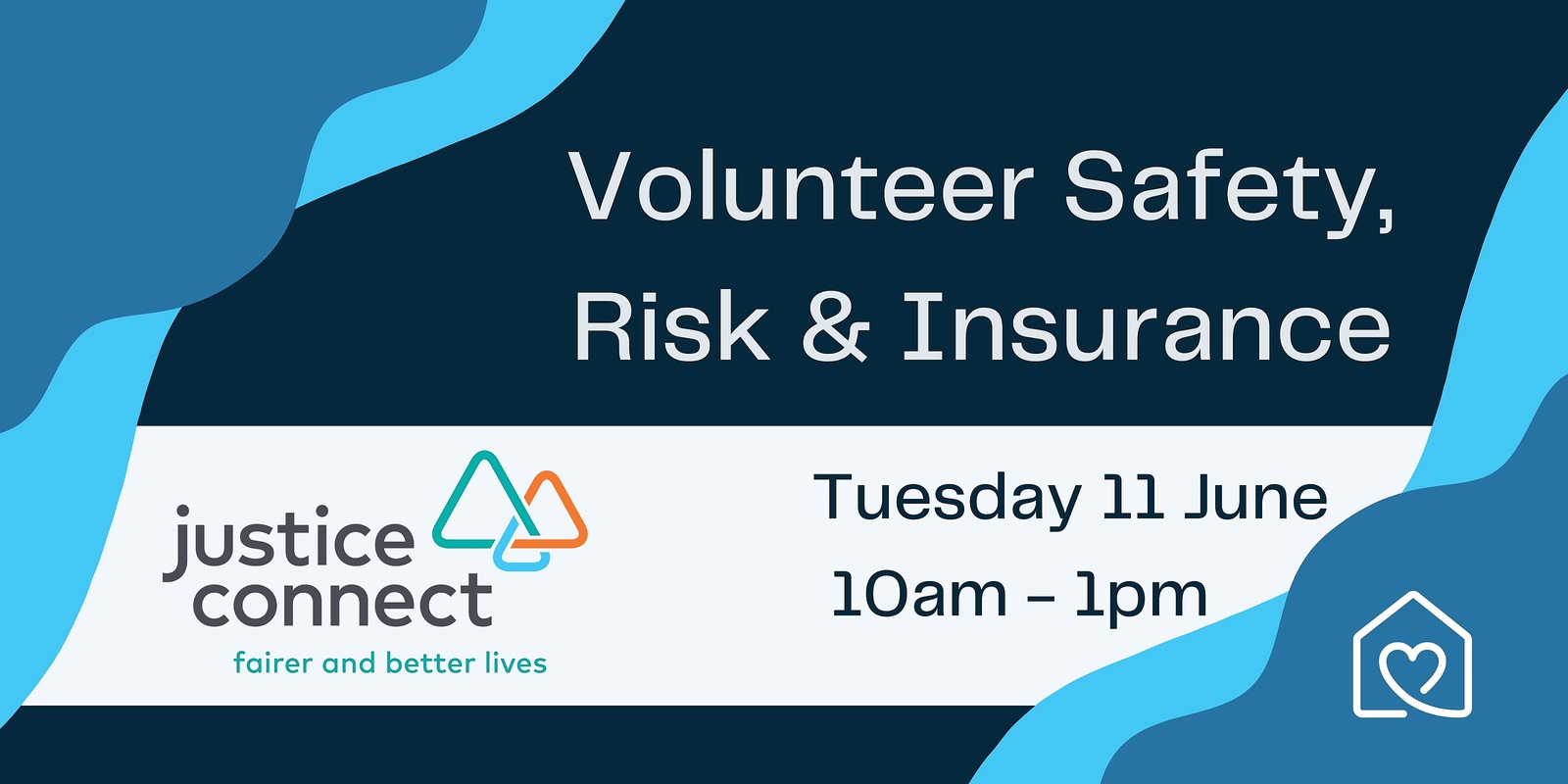 Banner image for Volunteer Safety, Risk & Insurance with Justice Connect