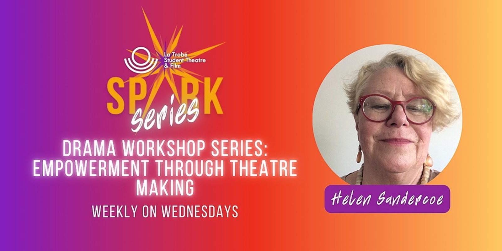 Banner image for STF Spark Series: Empowerment through Theatre Making with Helen Sandercoe