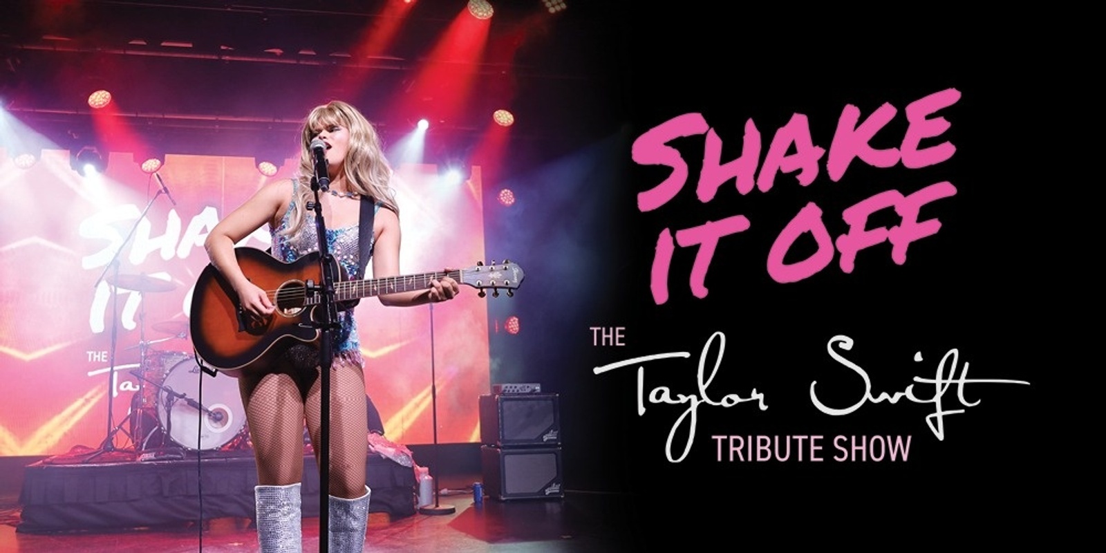 Banner image for Shake It Off - Taylor Swift Tribute Show