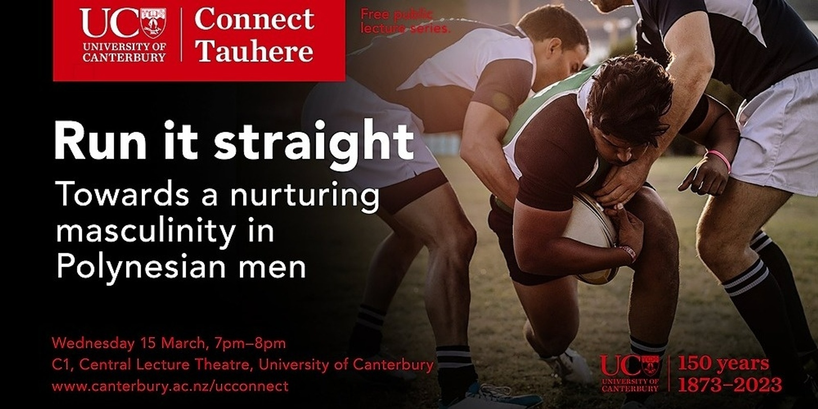Banner image for UC Connect public talk - Run it straight – Towards a nurturing masculinity in Polynesian men