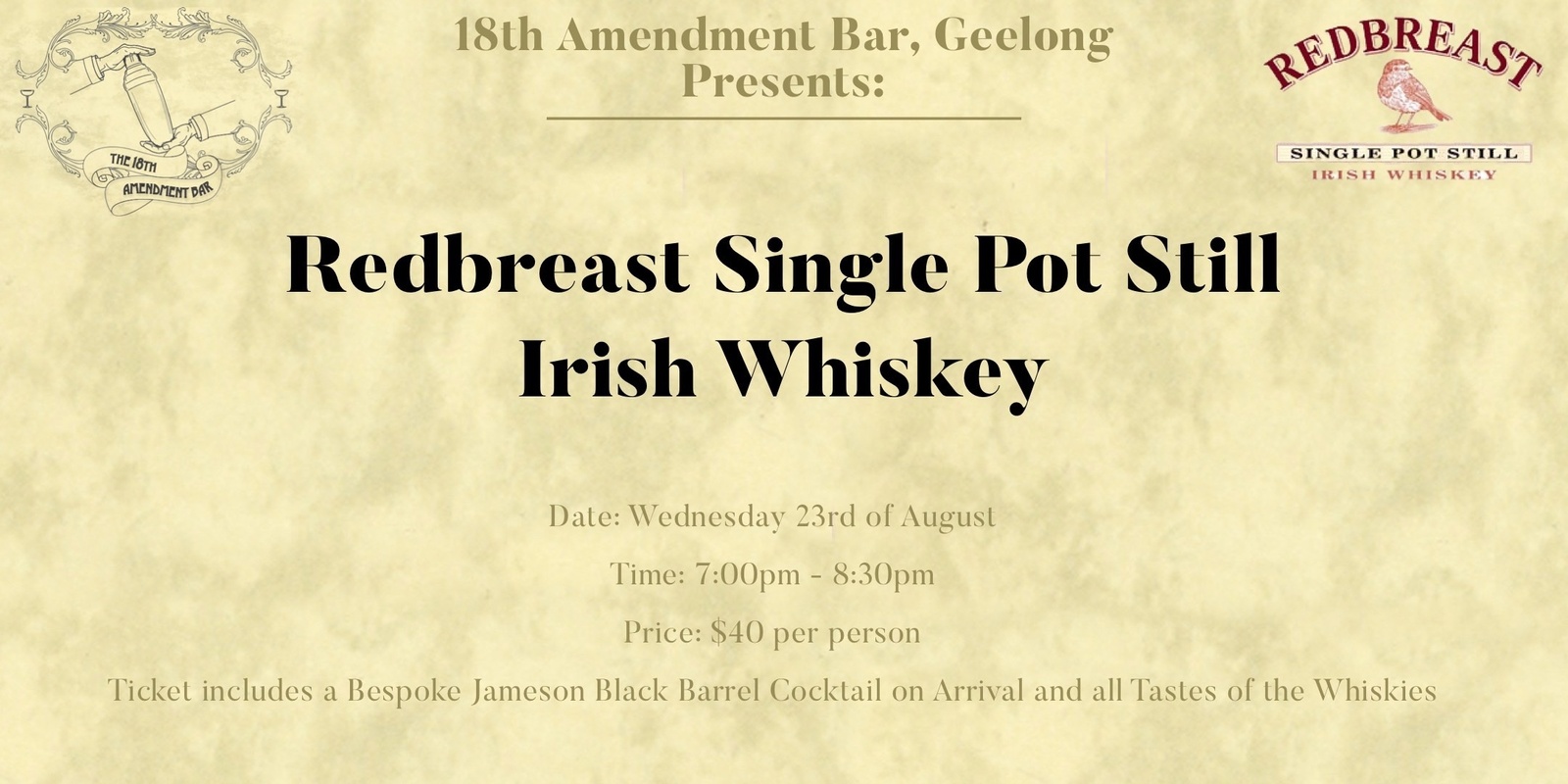 Banner image for 18th Amendment Bar, Geelong Presents : Redbreast Irish Whiskey