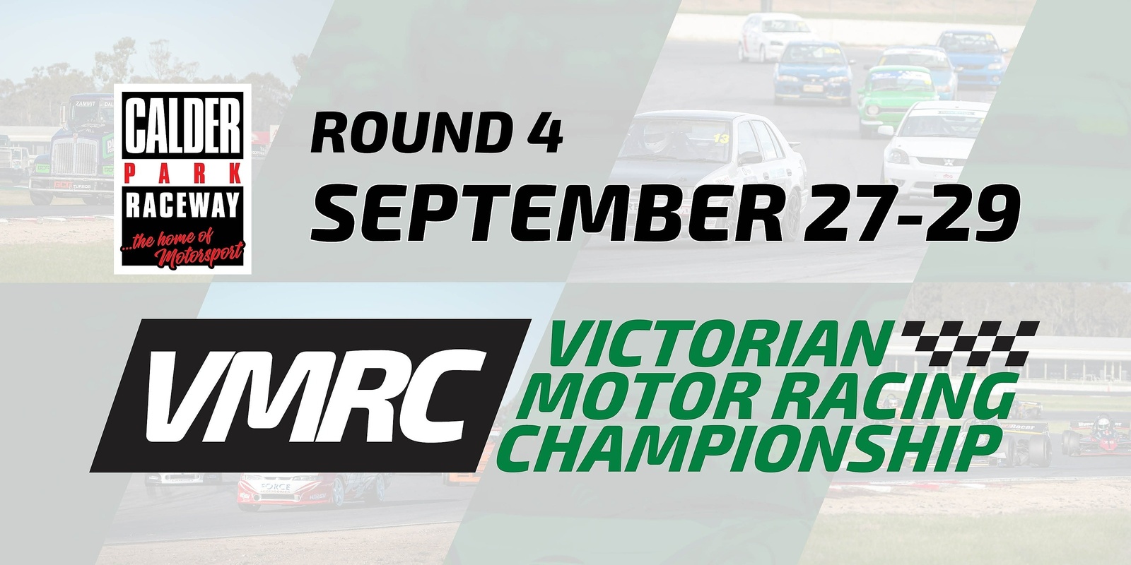 Banner image for Victoria Motor Racing Championship (VMRC) Round 4 September 27-29 Calder Park Raceway