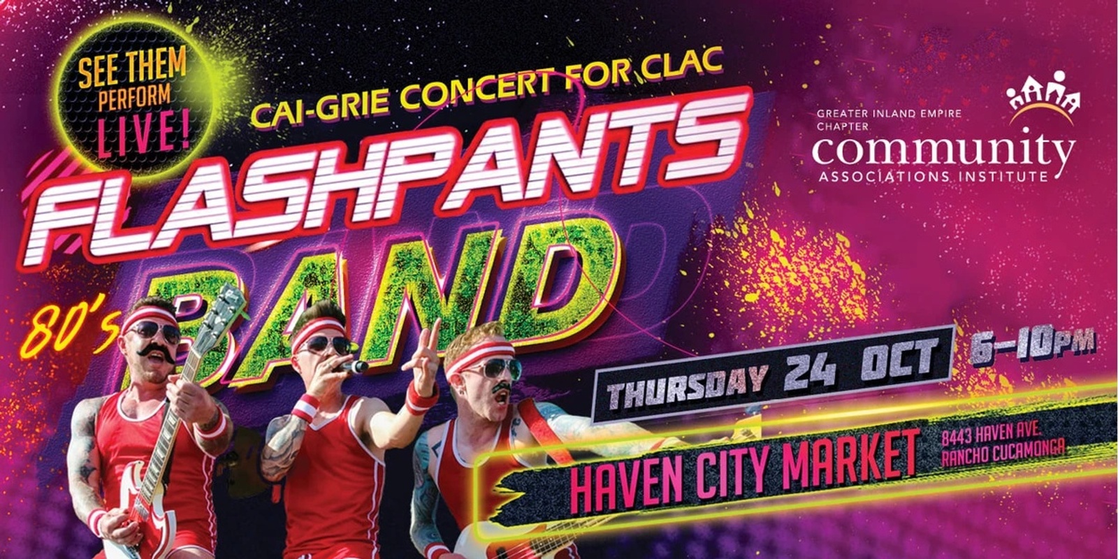 Banner image for Concert for CLAC (California Legislative Action Committee) - Featuring Flashpants - 80's Cover Band