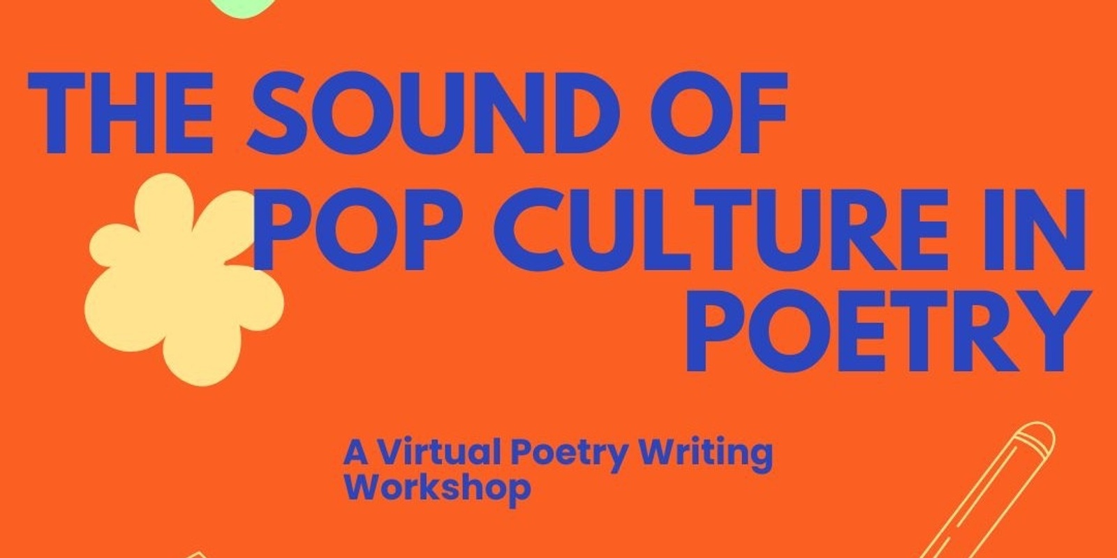 Banner image for The Sound of Pop Culture in Poetry