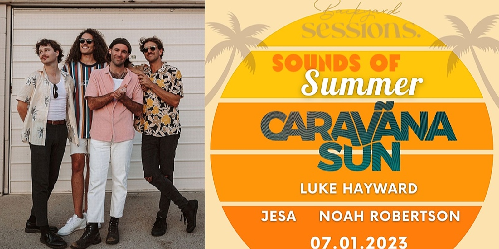 Banner image for Backyard Sessions Sounds of Summer featuring Caravãna Sun