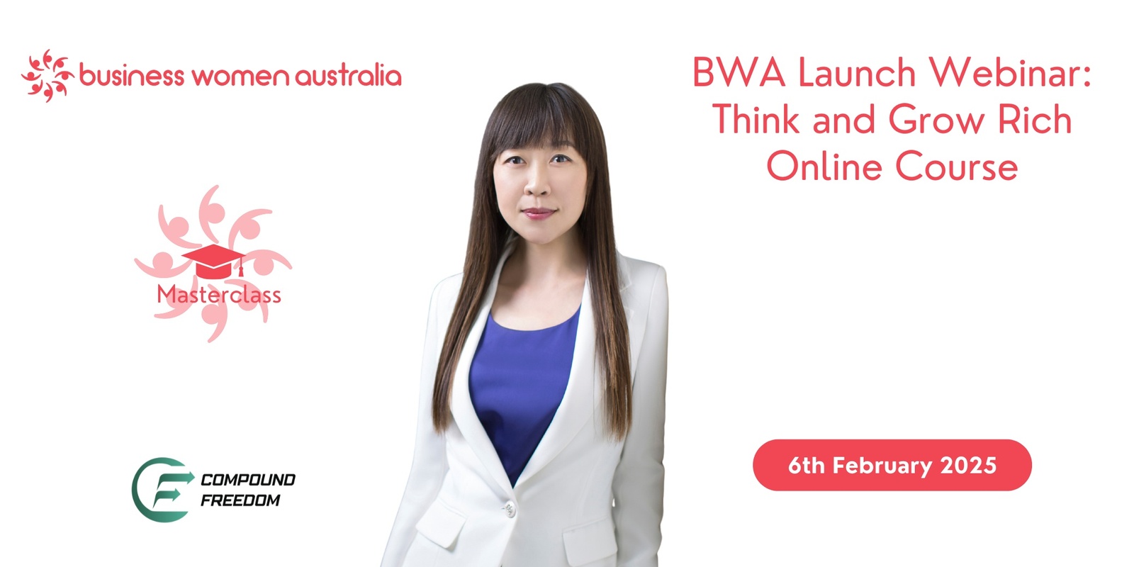 Banner image for BWA Launch Webinar: Think and Grow Rich Online Course with Helen Nan