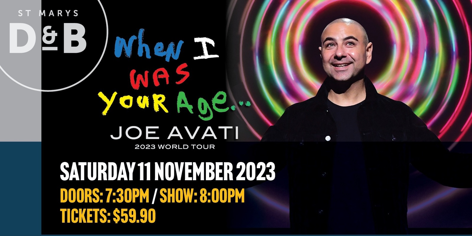 Banner image for  Joe Avati 2023 World Tour - When I was your age...