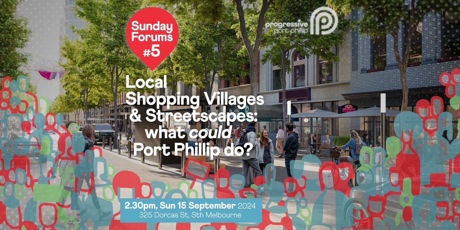 Banner image for Sunday Forums #5: Shopping Villages & Streetscapes: What could Port Phillip do?