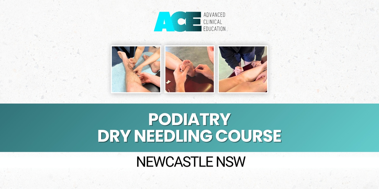 Banner image for Podiatry Dry Needling Course (Newcastle NSW)