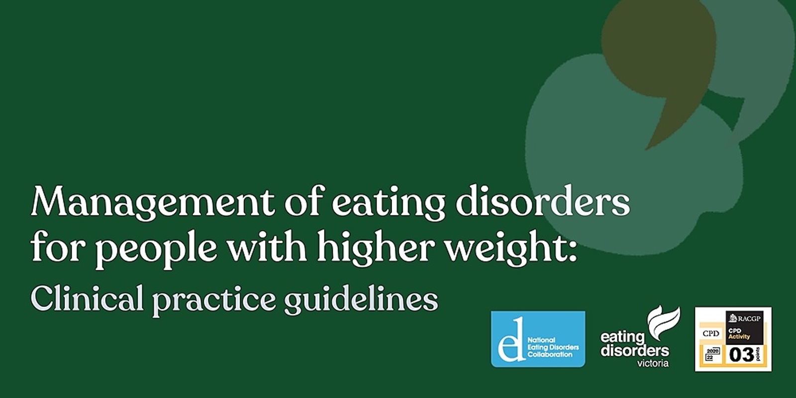 Management of eating disorders for people with higher weight: Clinical ...