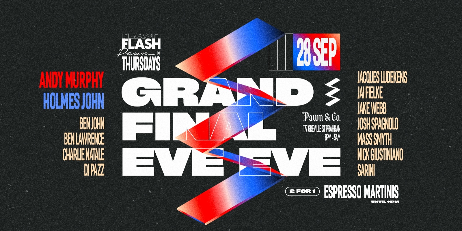 Banner image for Grand Final Eve Eve // Pawn & Co. // Flash Thursdays