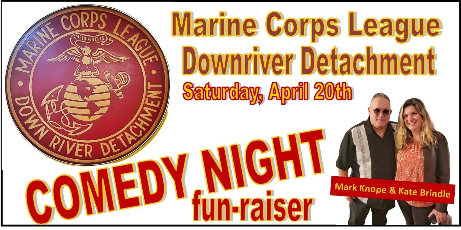 Banner image for MARINE CORPS LEAGUE - DOWNRIVER DETACHMENT Comedy Night Fun-Raiser