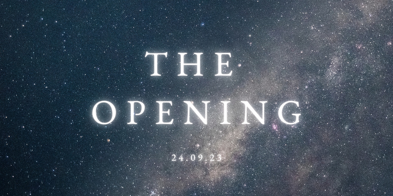 Banner image for The Opening