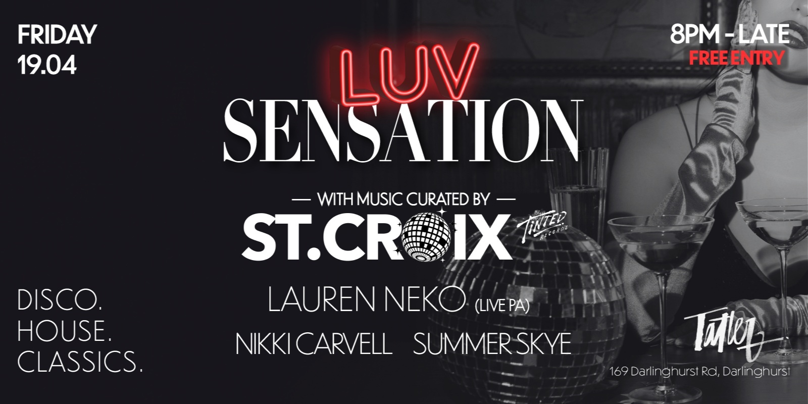 Banner image for Luv Sensation feat St.Croix & Lauren Neko (Live PA) - Disco. House. Classics 