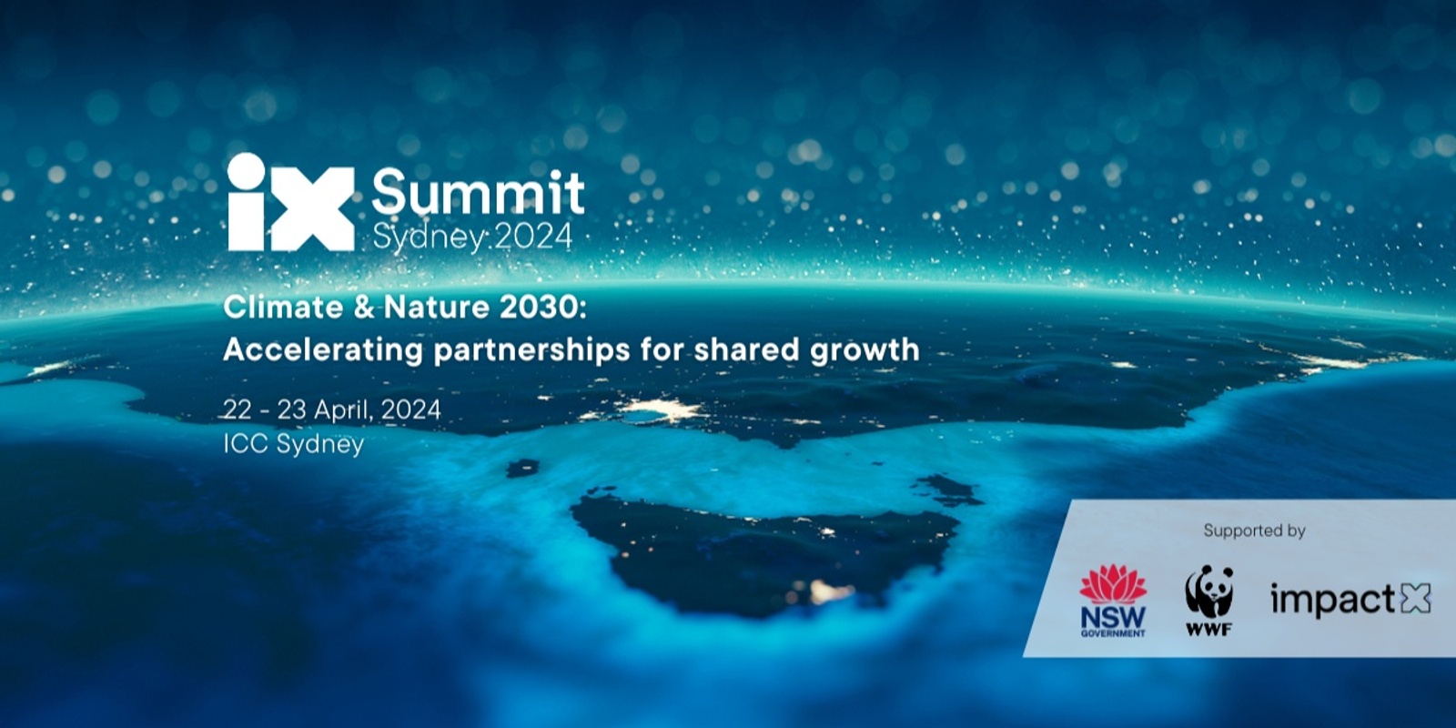 Impact X Summit Sydney 2024 Climate & Nature 2030 Accelerating