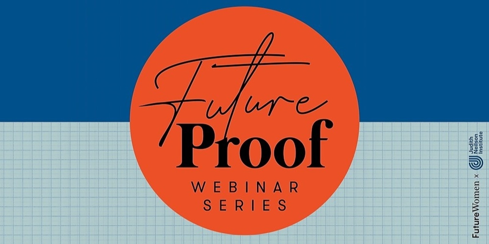 Banner image for FW Members: Future Proof 2021