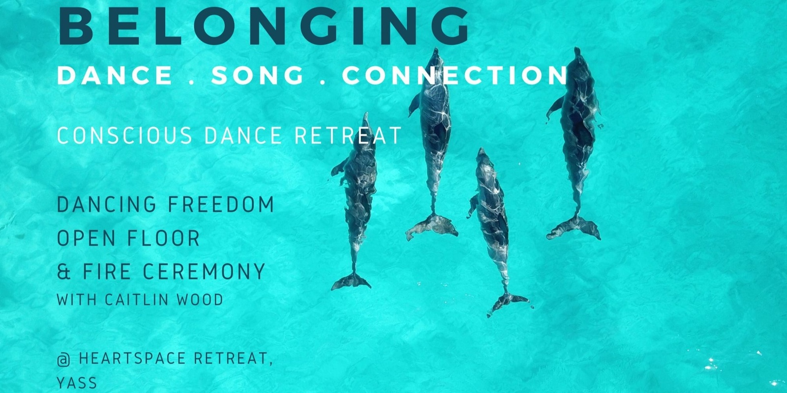 Banner image for BELONGING - dance . song . connection - conscious dance retreat with Caitlin 2024