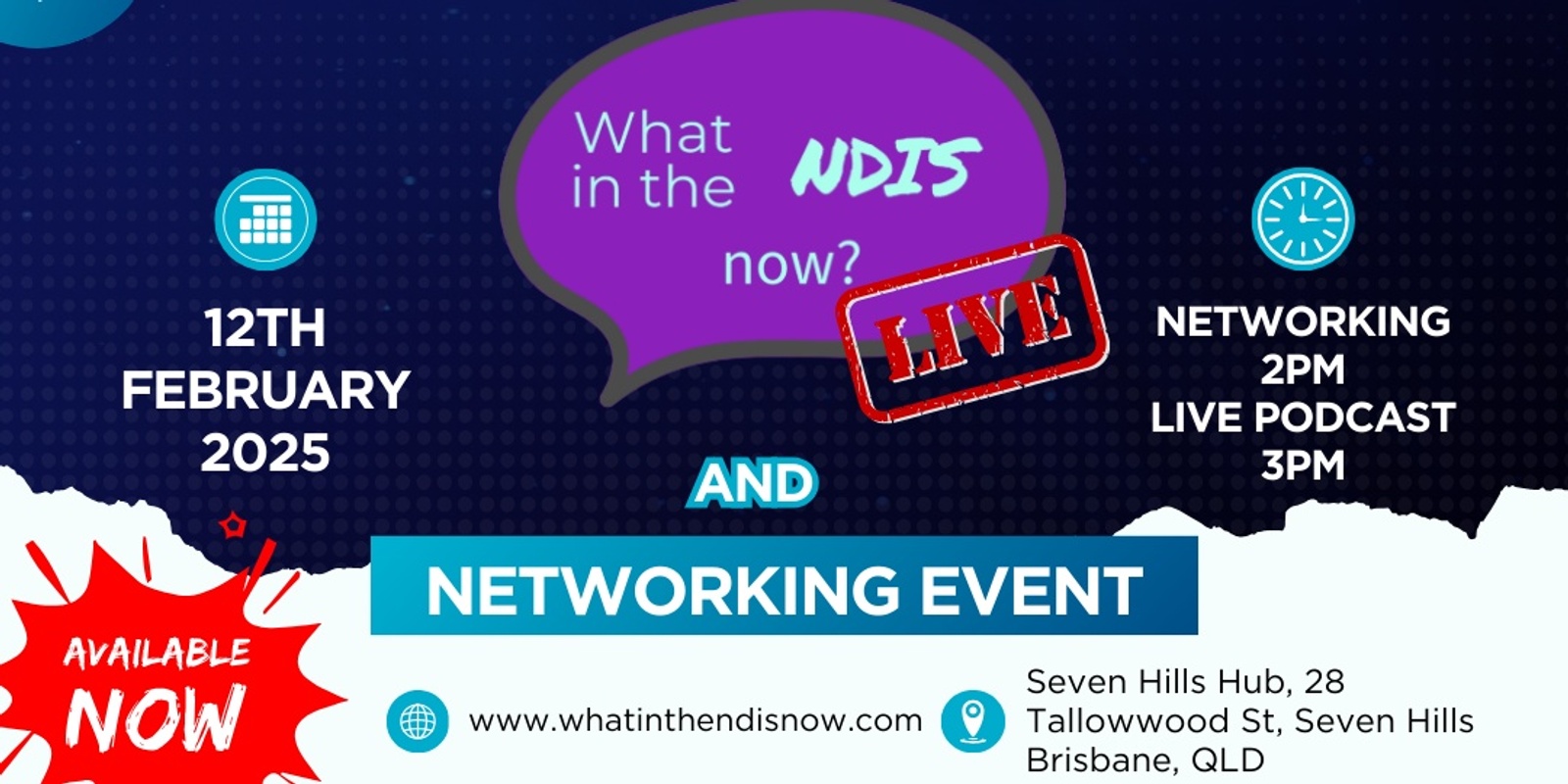 Banner image for What in the NDIS now? LIVE Podcast and networking event