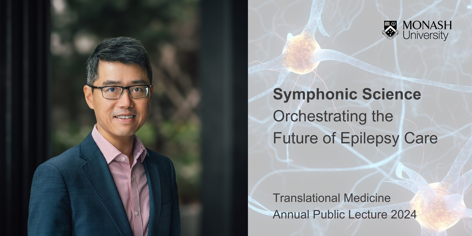 Banner image for Symphonic Science: Orchestrating the Future of Epilepsy Care | Translational Medicine Public Lecture 2024 | 