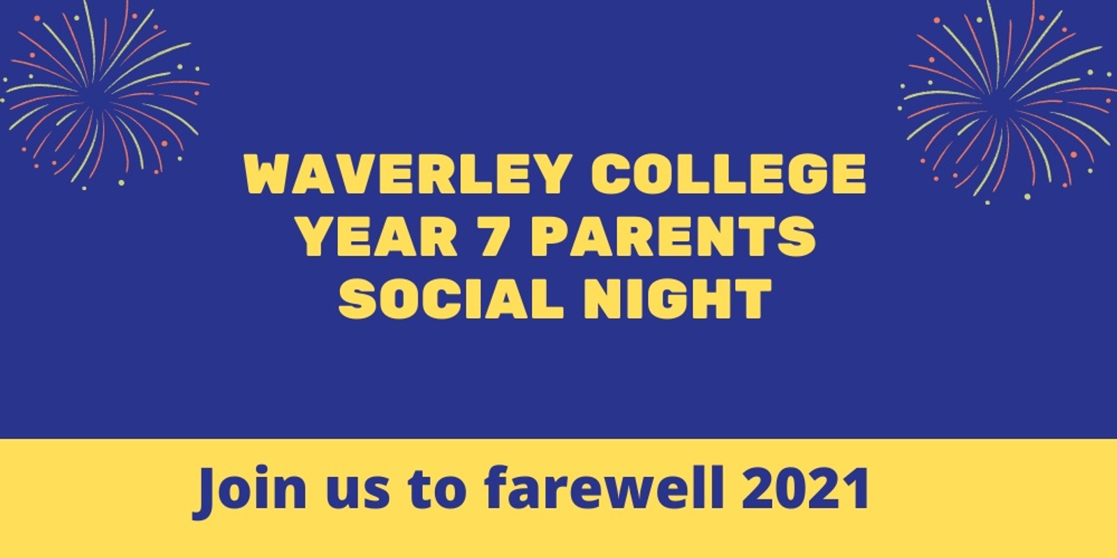 Banner image for Waverley College Year 7 - end of year Parent Social