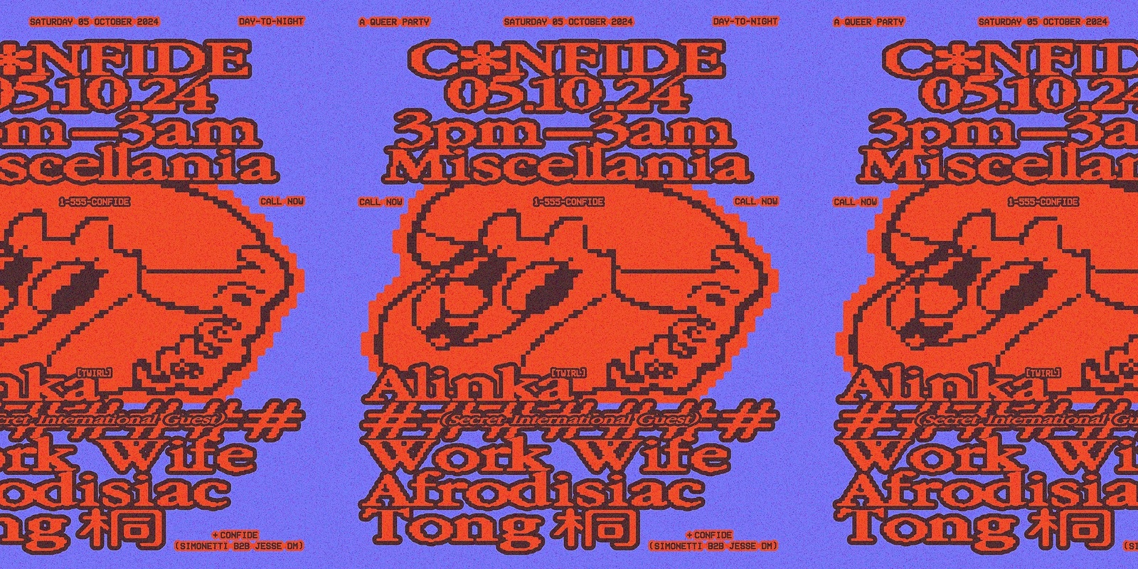 Banner image for CONFIDE pres. Alinka, (Secret International Guest), Work Wife, Afrodisiac + Tong 桐