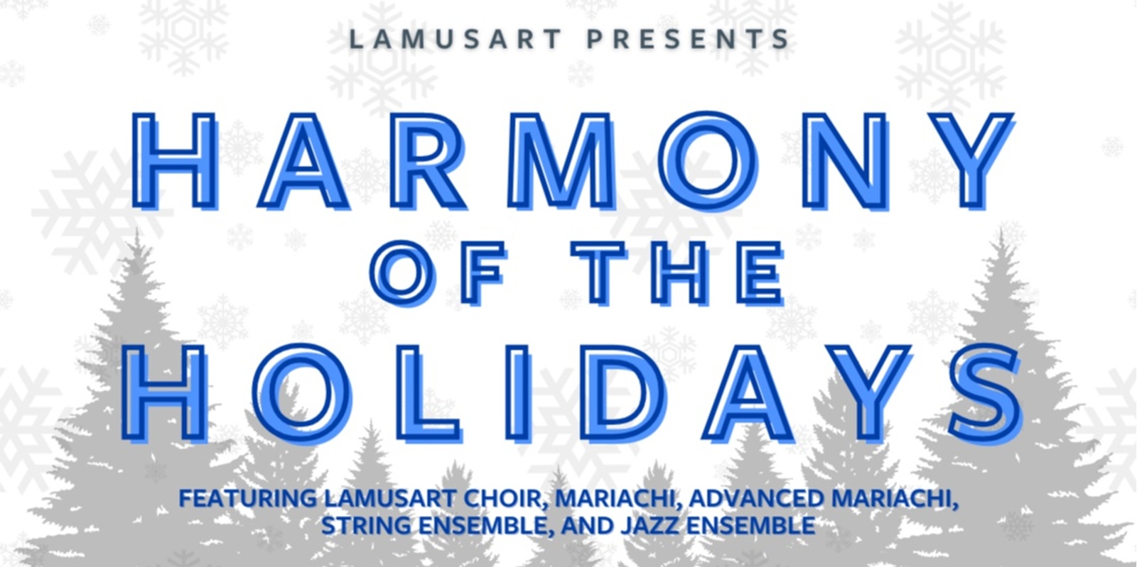 Banner image for Harmony of the Holidays