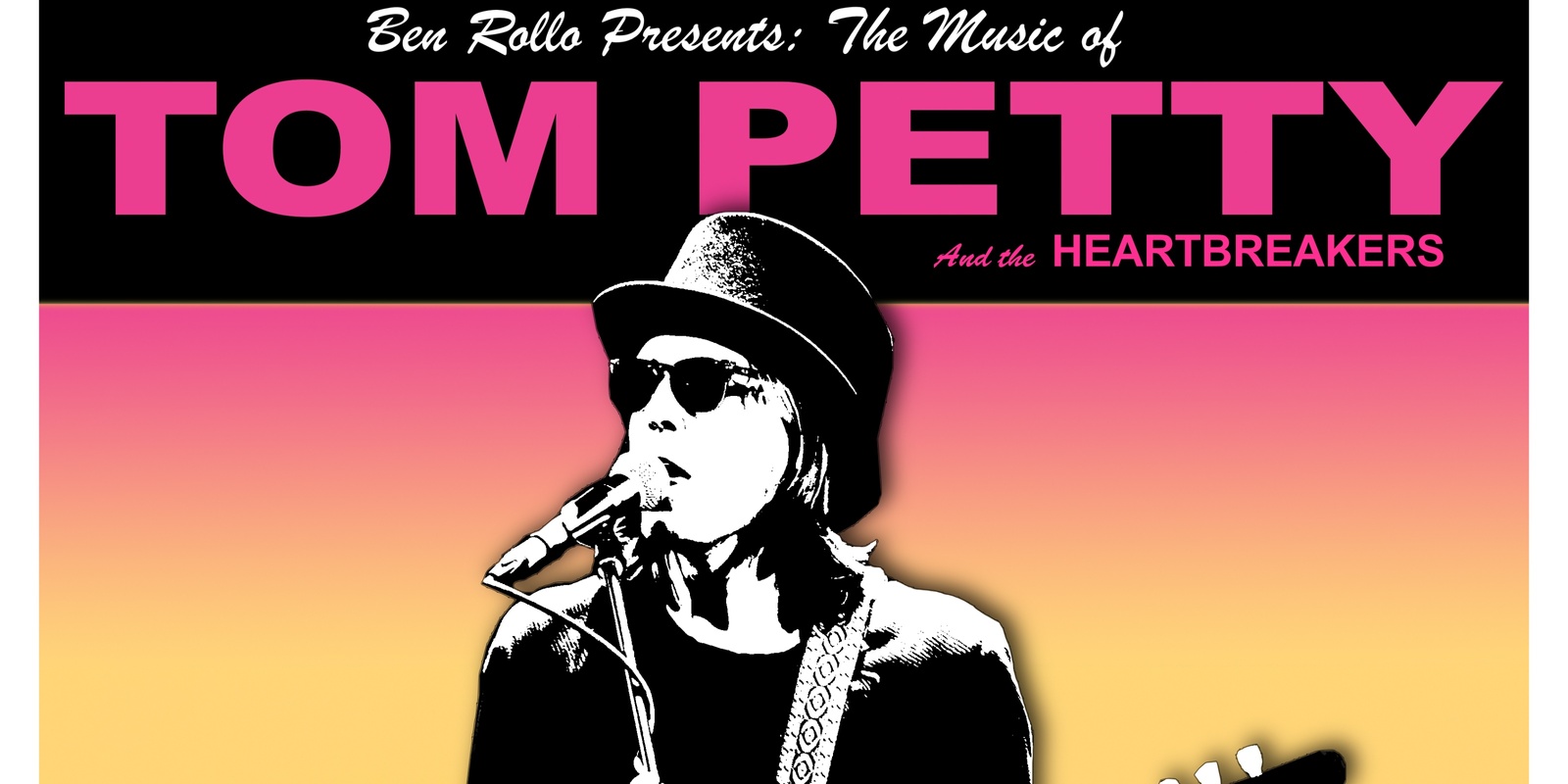 Banner image for Ben Rollo Presents: The Music of Tom Petty & The Heartbreakers