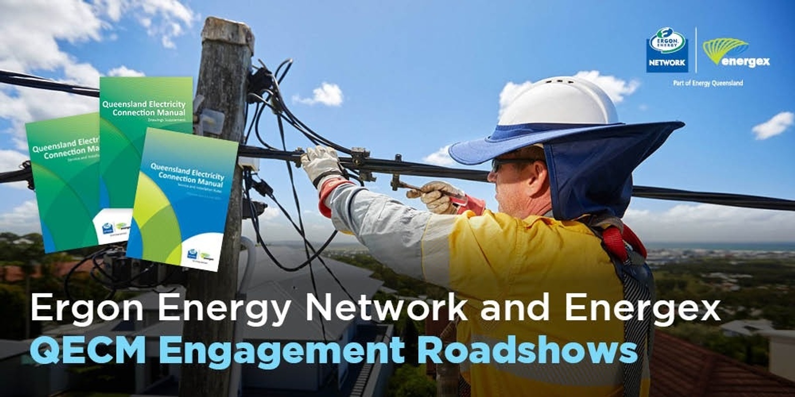 Banner image for Brisbane Chermside - Ergon Energy Network and Energex QECM Engagement Roadshow