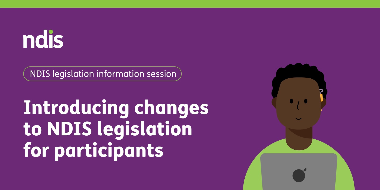 Banner image for Introducing changes to NDIS legislation for participants