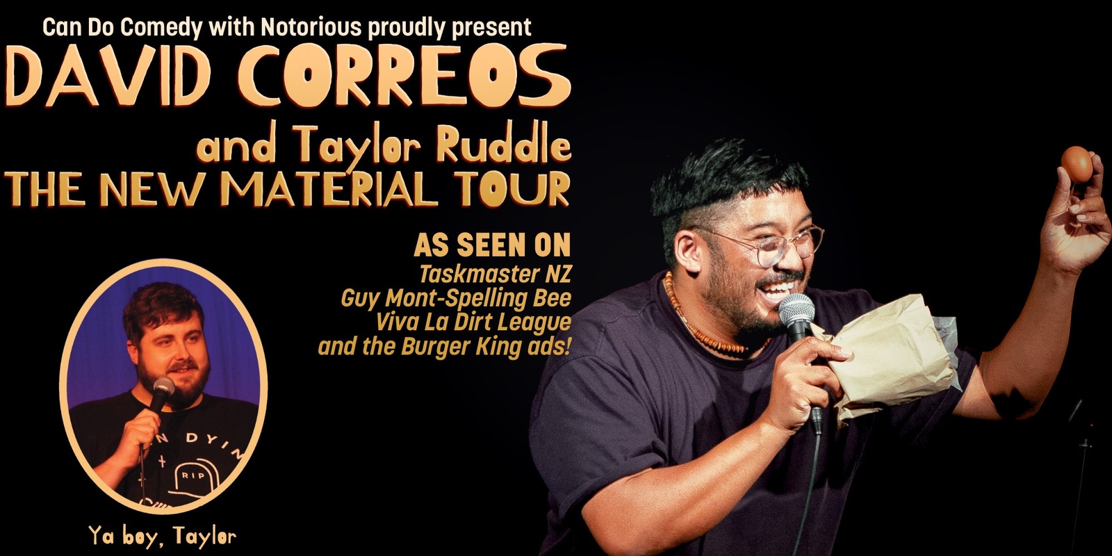 Banner image for David Correos & Taylor Ruddle: The New Material Tour - Kirwee