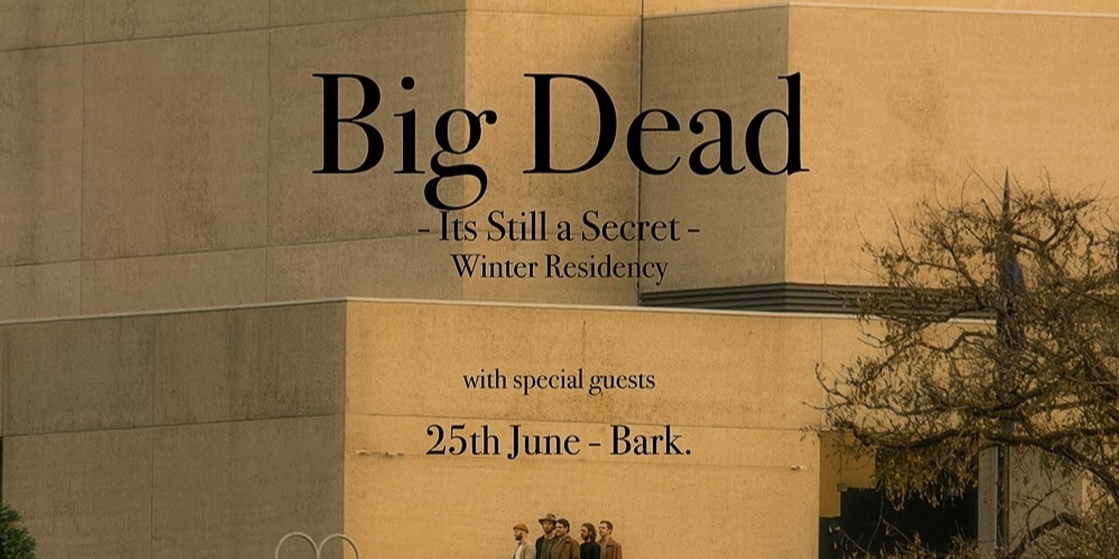 Banner image for Big Dead Winter Residency w/ Bark 