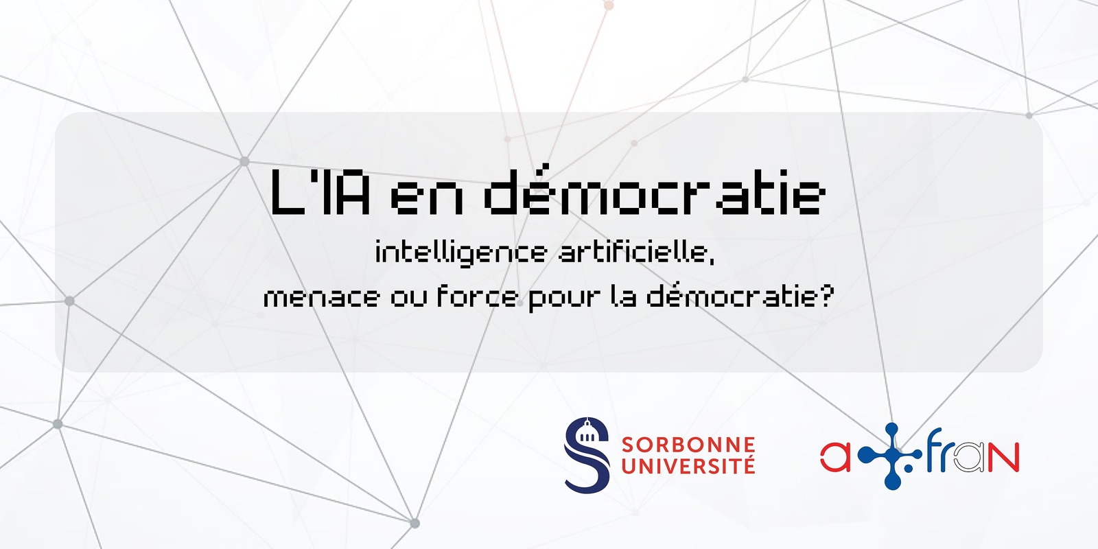 Banner image for Table-ronde et networking : L’IA, menace ou force pour la démocratie ?