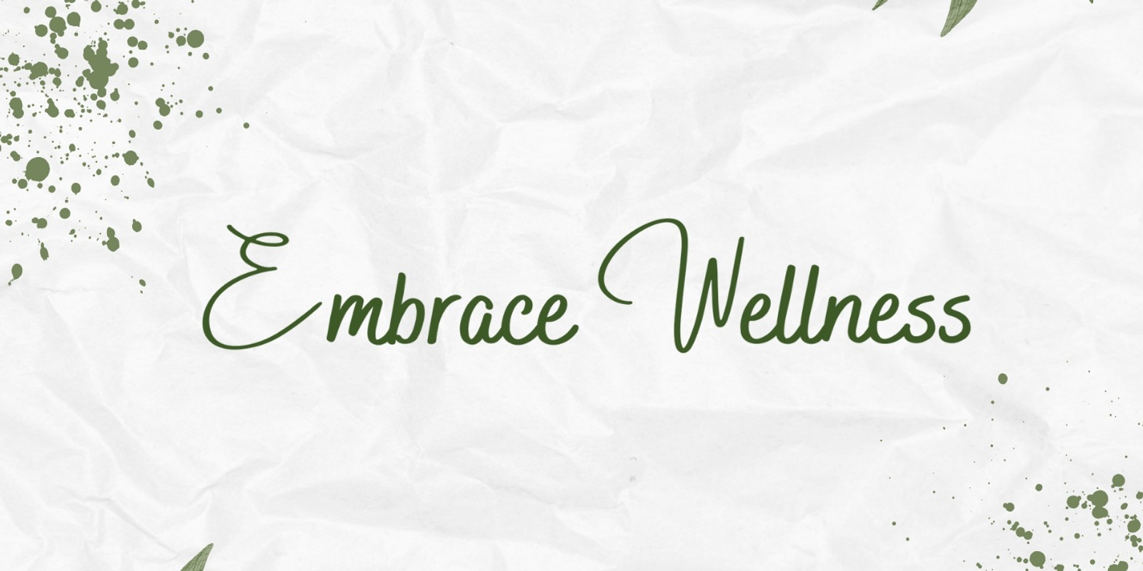 Embrace Wellness Healing Centre's banner