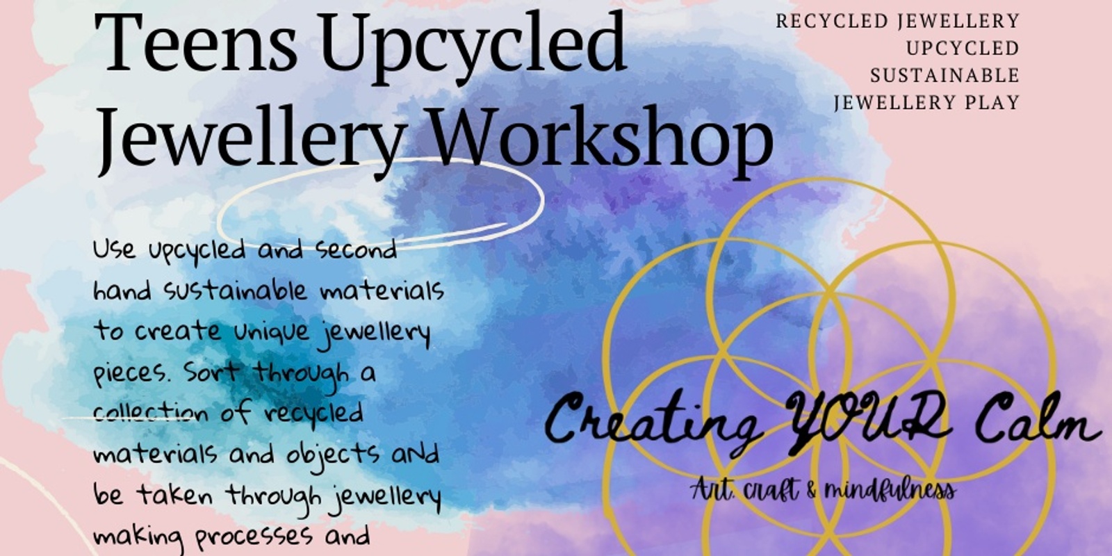 Banner image for Teens Upcycled Jewellery Workshop