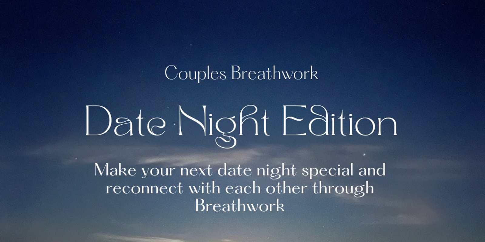 Banner image for Couples Breathwork Date Night Edition