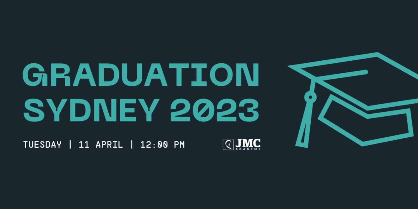 Banner image for JMC Academy Sydney Graduation Ceremony (12pm Ceremony) April 2023