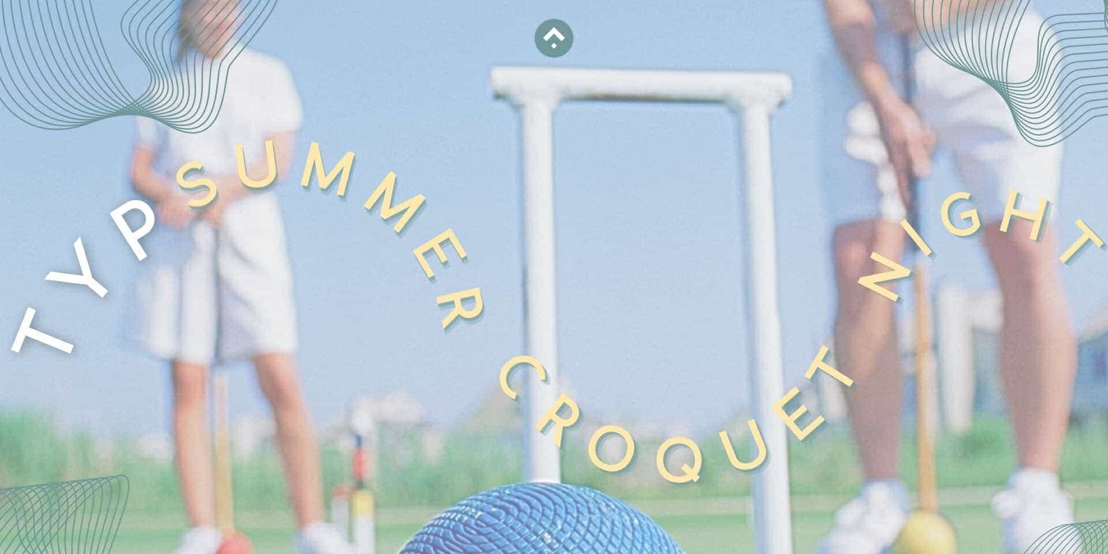 Banner image for Summer Croquet Night