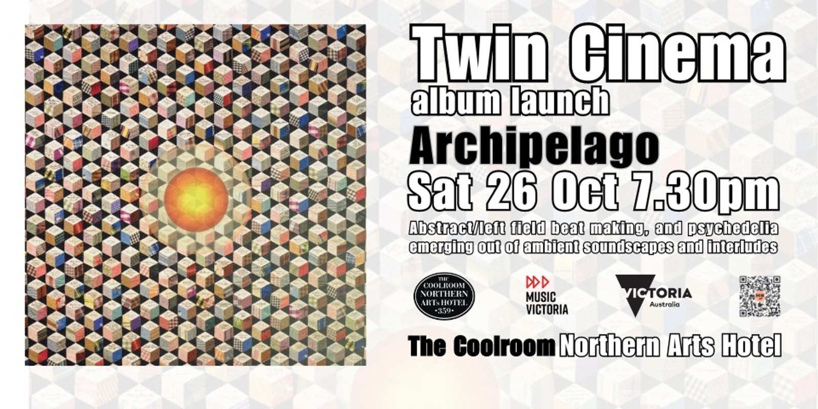 Banner image for Twin Cinema  Album launch - Achipelago