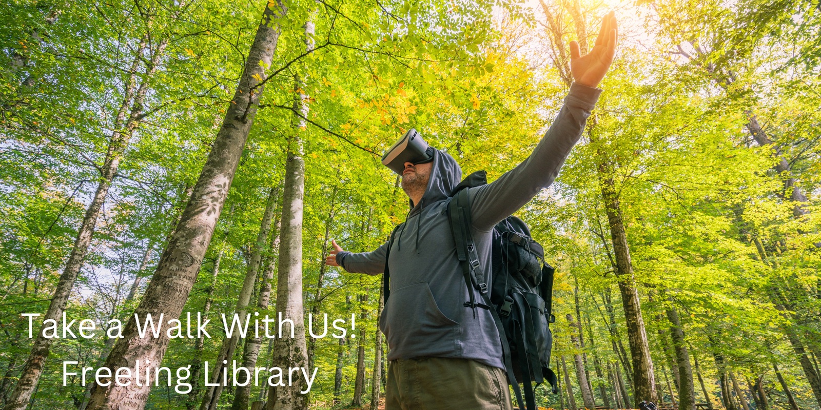 Banner image for Take A Walk With Us! - Freeling Library