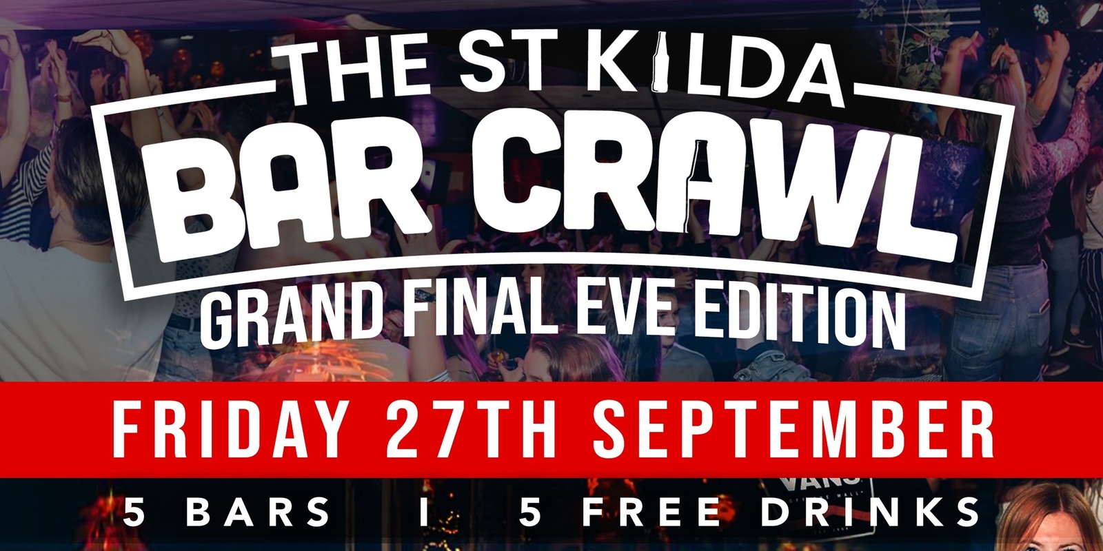 Banner image for The St Kilda Bar Crawl - Grand Final Eve Edition