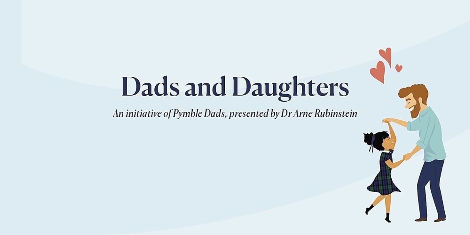 Banner image for Pymble Dads and Daughters Evening