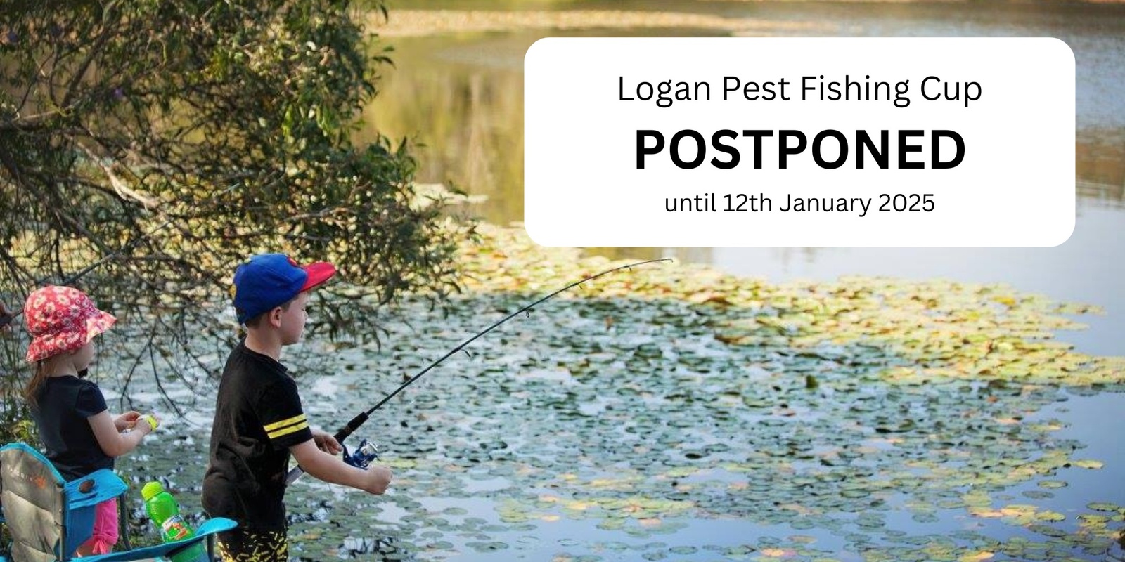 Banner image for Logan Pest Fishing Cup 2024