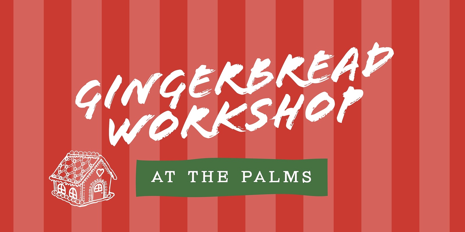 Banner image for Gingerbread House Decorating Workshop