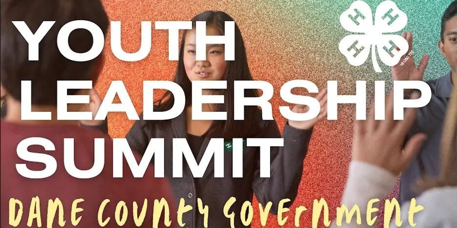 Banner image for Youth Leadership Summit: Dane County Government |  Cumbre de Liderazgo Juvenil: Gobierno del Condado de Dane